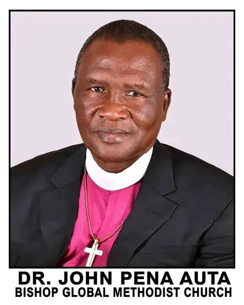 BISHOP JOHN PENA AUTA REPORTEDLY NAMED COORDINATING BISHOP OF GLOBAL METHODIST CHURCH IN NIGERIA