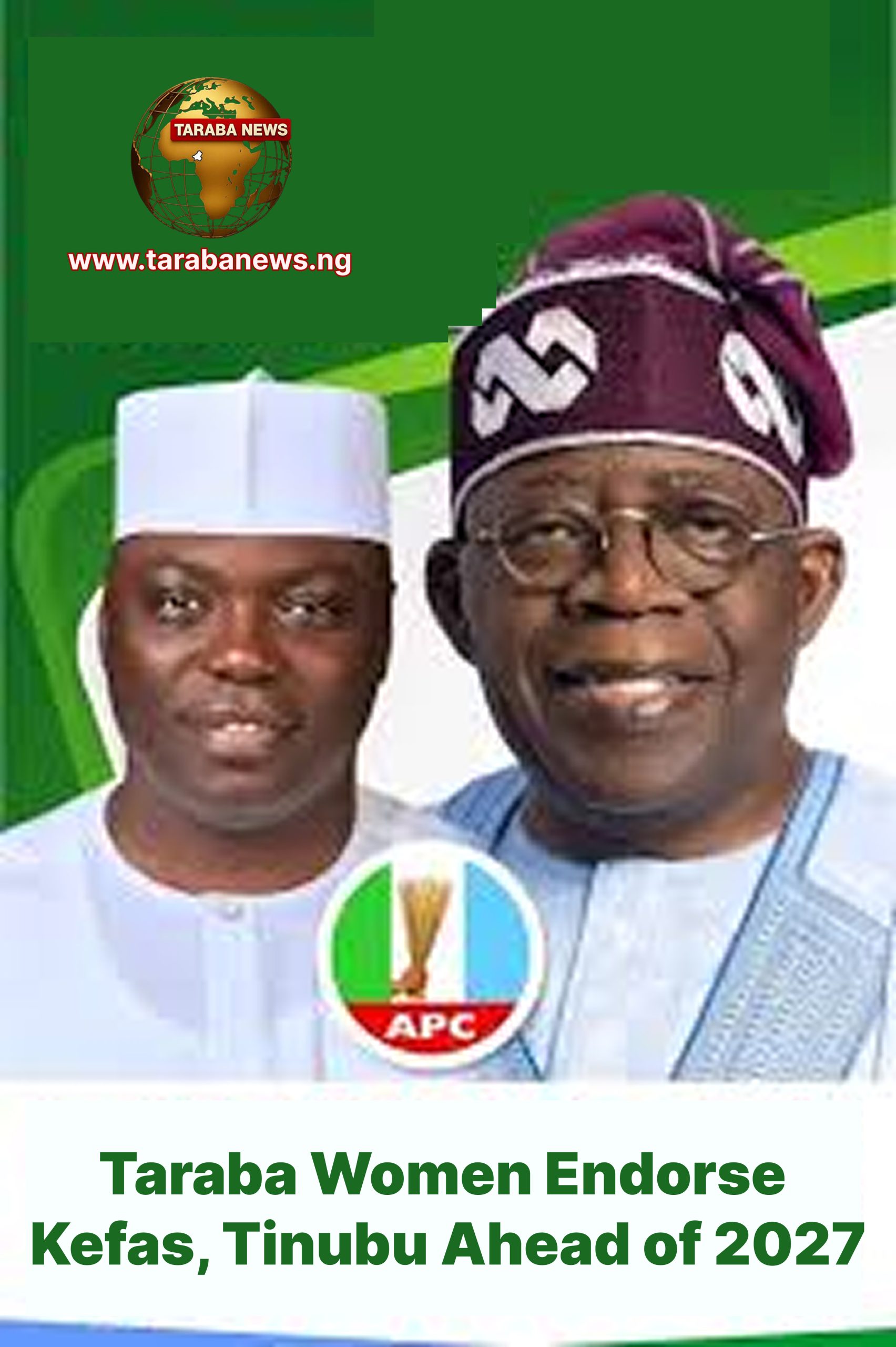 Taraba Women Endorse Kefas, Tinubu Ahead of 2027
