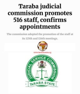 Taraba Judicial Commission Promotes 516 Staff, Confirms Appointments